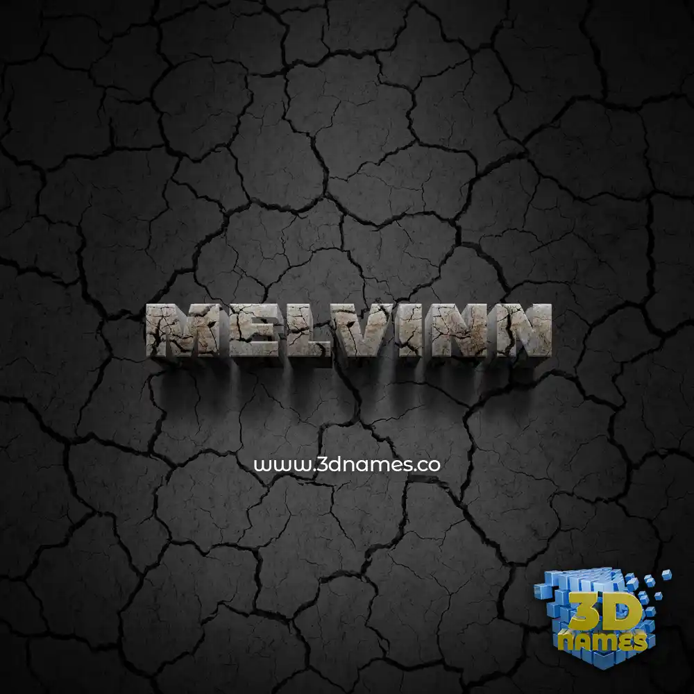 melvinn in Cracked Stone style - 3D name wallpaper