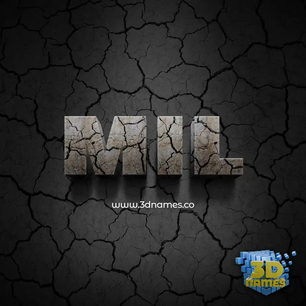 mil in Cracked Stone style - 3D name wallpaper