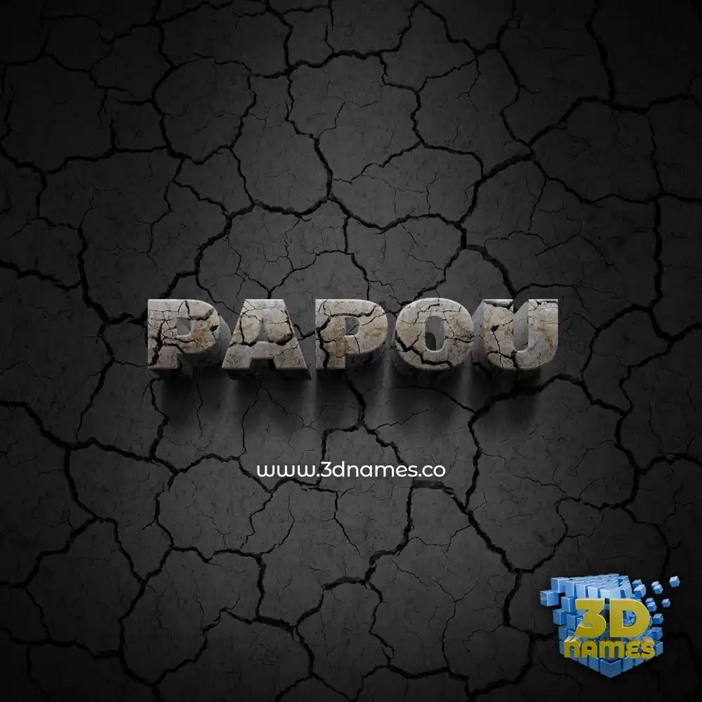 papou in Cracked Stone style - 3D name wallpaper
