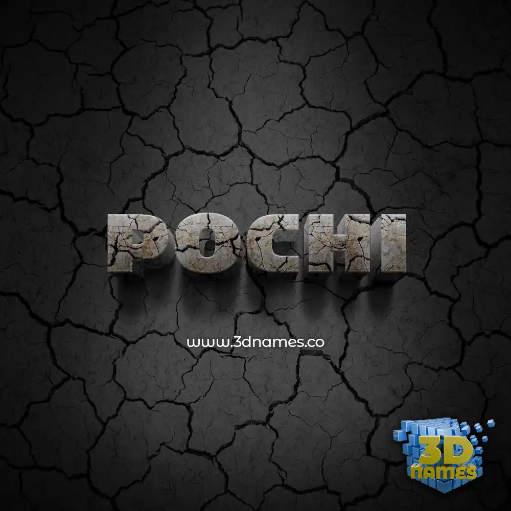 pochi in Cracked Stone style - 3D name wallpaper