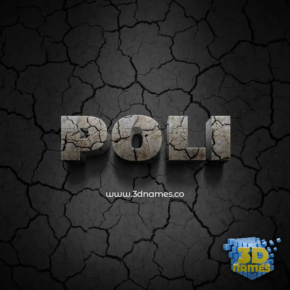 poli in Cracked Stone style - 3D name wallpaper