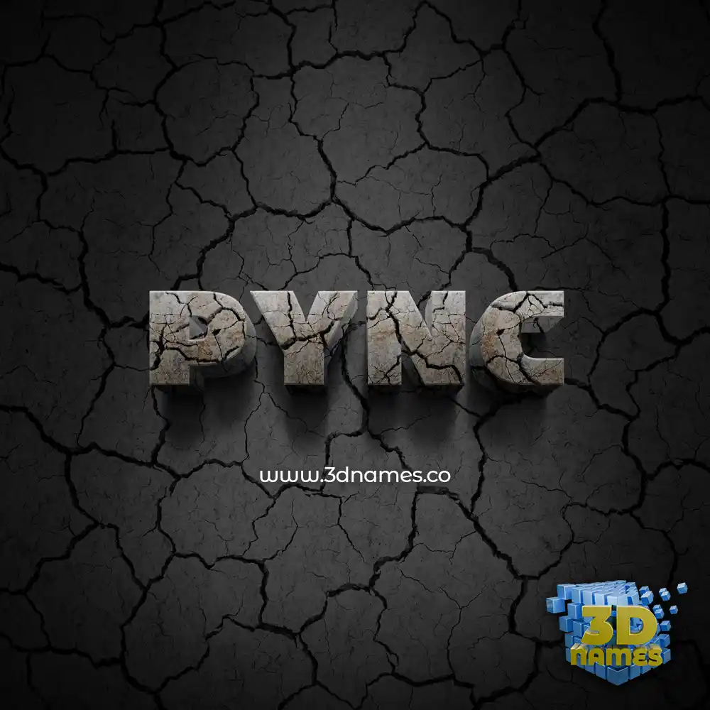 pync in Cracked Stone style - 3D name wallpaper