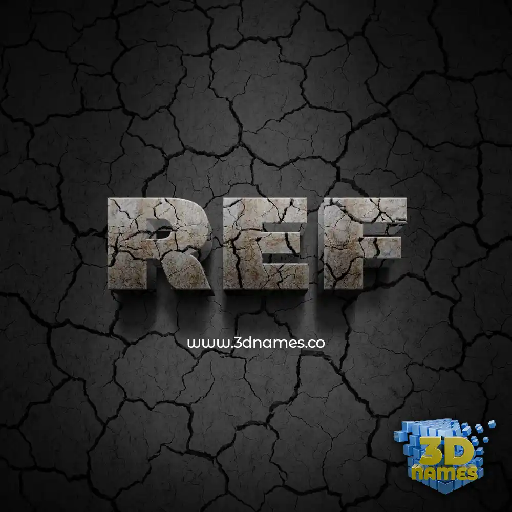ref in Cracked Stone style - 3D name wallpaper