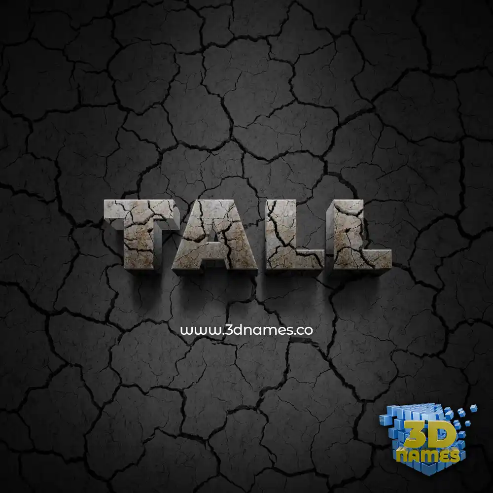 tall in Cracked Stone style - 3D name wallpaper