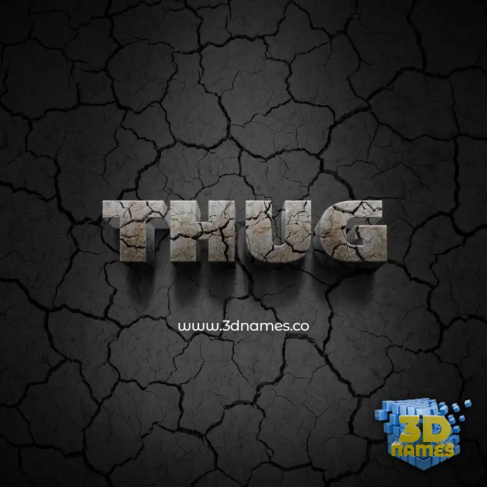 thug in Cracked Stone style - 3D name wallpaper