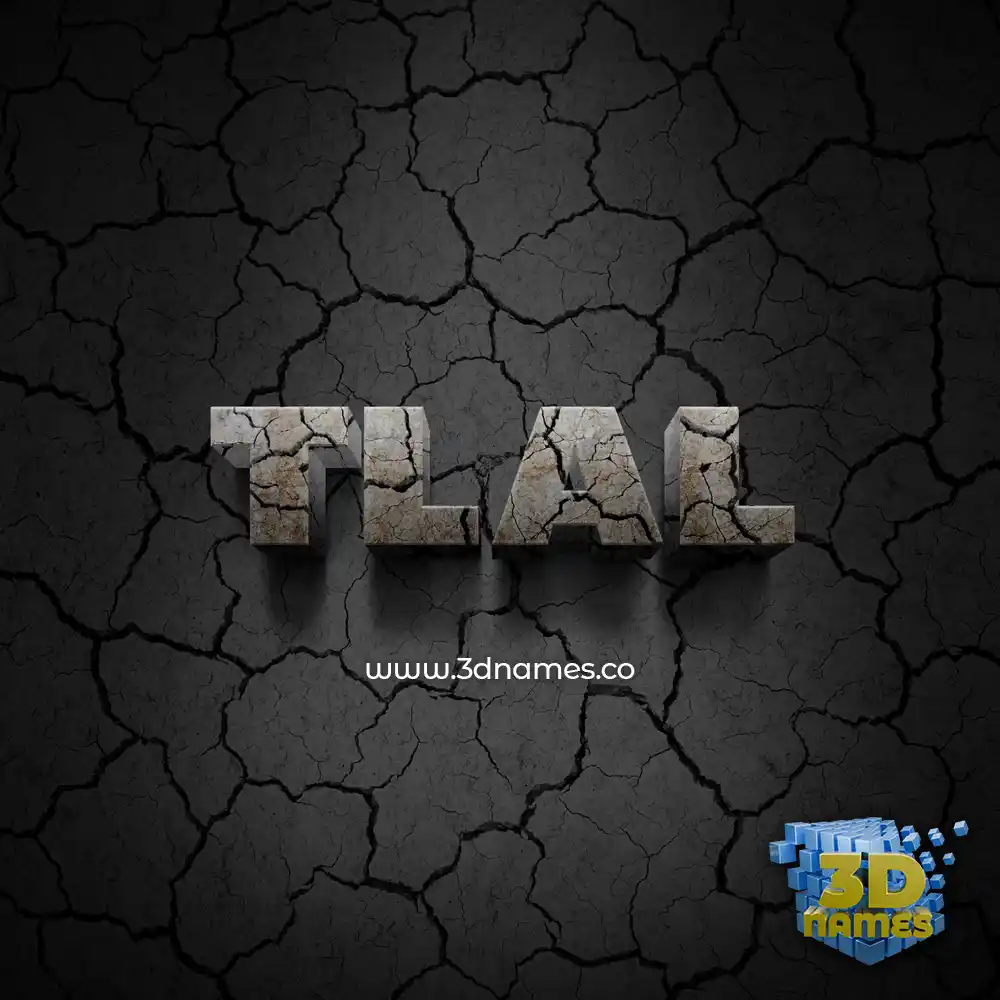 tlal in Cracked Stone style - 3D name wallpaper