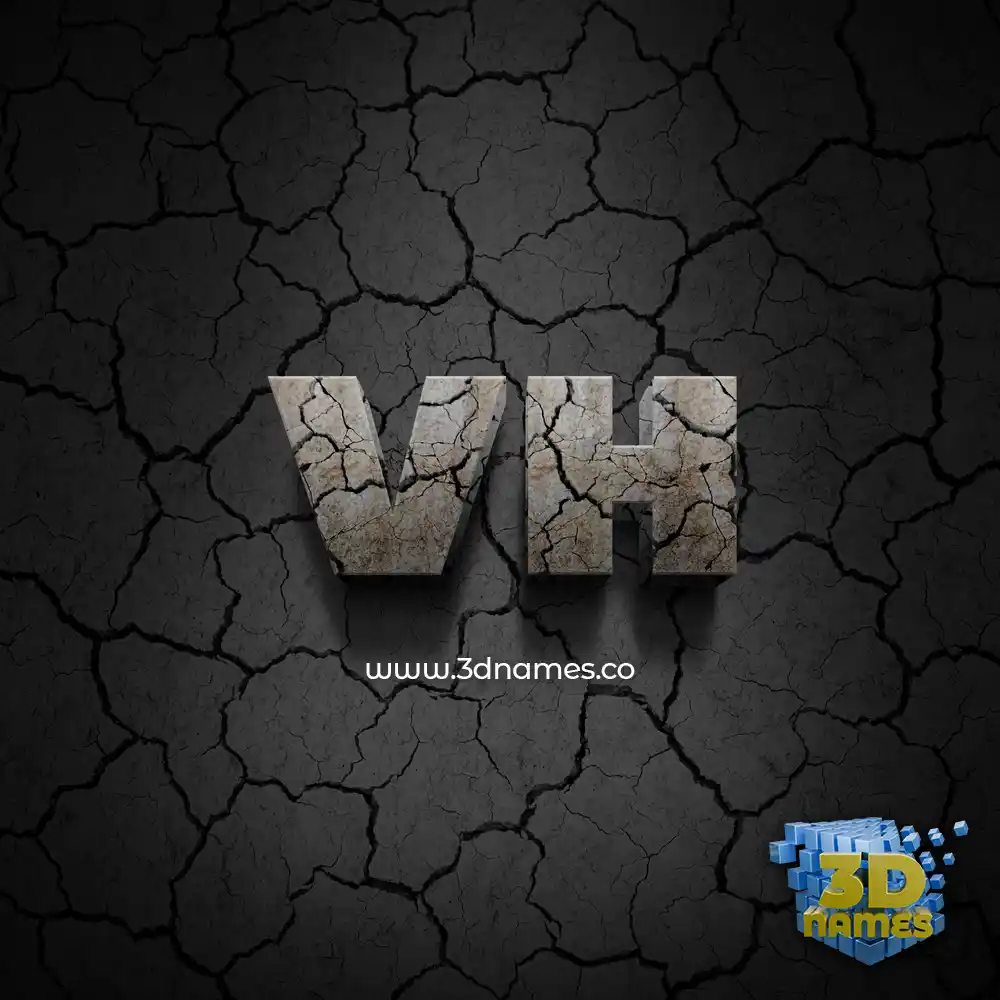 vh in Cracked Stone style - 3D name wallpaper