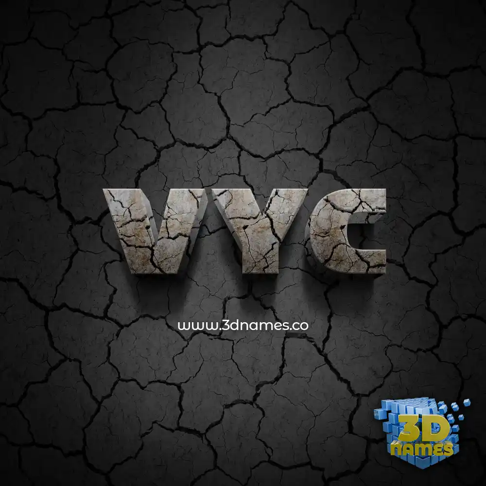 vyc in Cracked Stone style - 3D name wallpaper