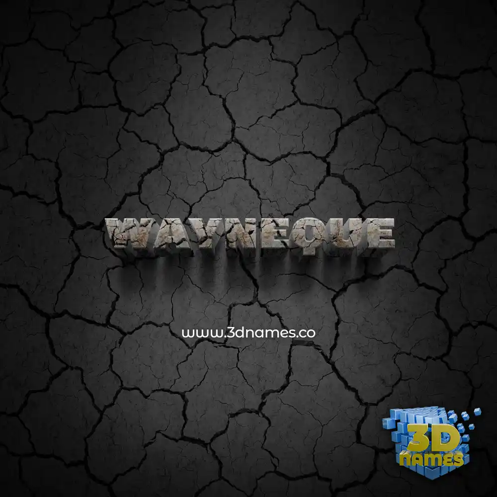 wayneque in Cracked Stone style - 3D name wallpaper