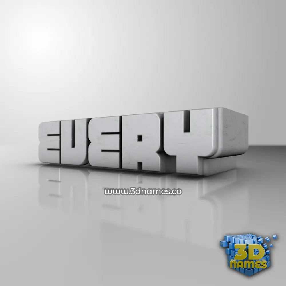 every in White Metro style - 3D name wallpaper