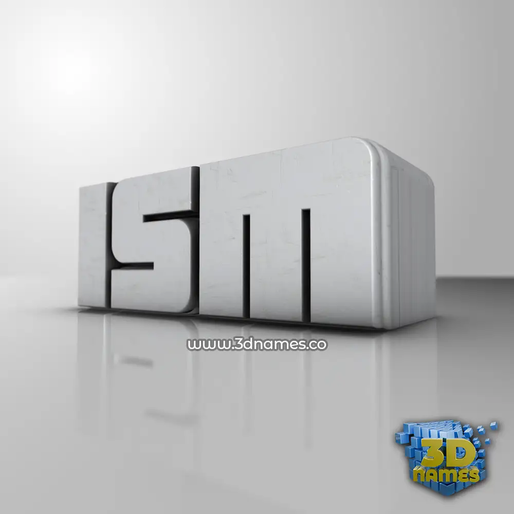 ism in White Metro style - 3D name wallpaper