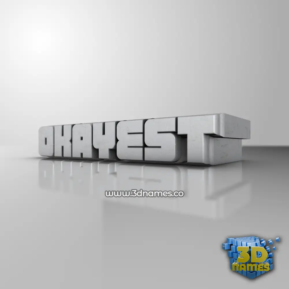 okayest in White Metro style - 3D name wallpaper