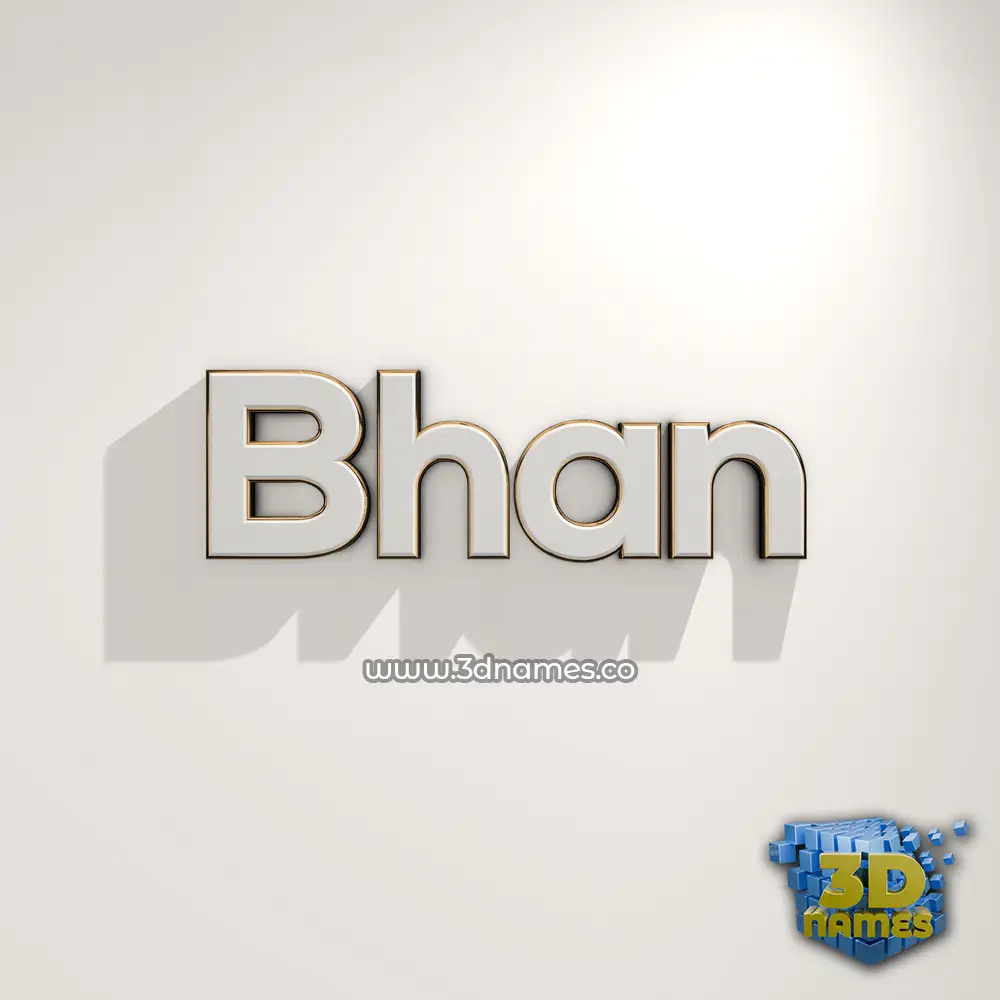 bhan in White Logo Warm style - 3D name wallpaper