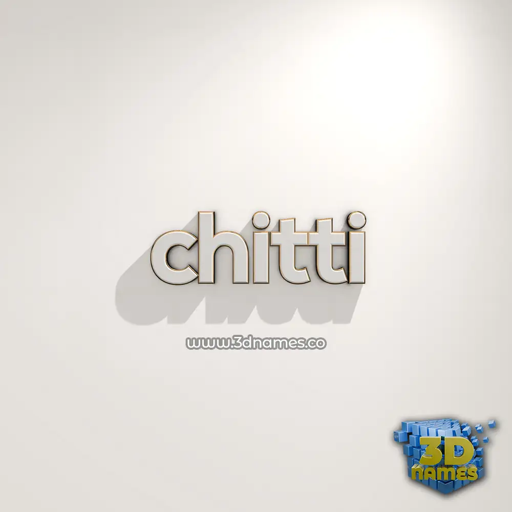 chitti in White Logo Warm style - 3D name wallpaper
