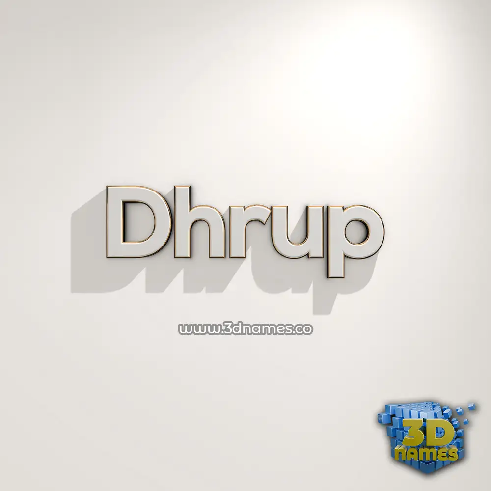 dhrup in White Logo Warm style - 3D name wallpaper