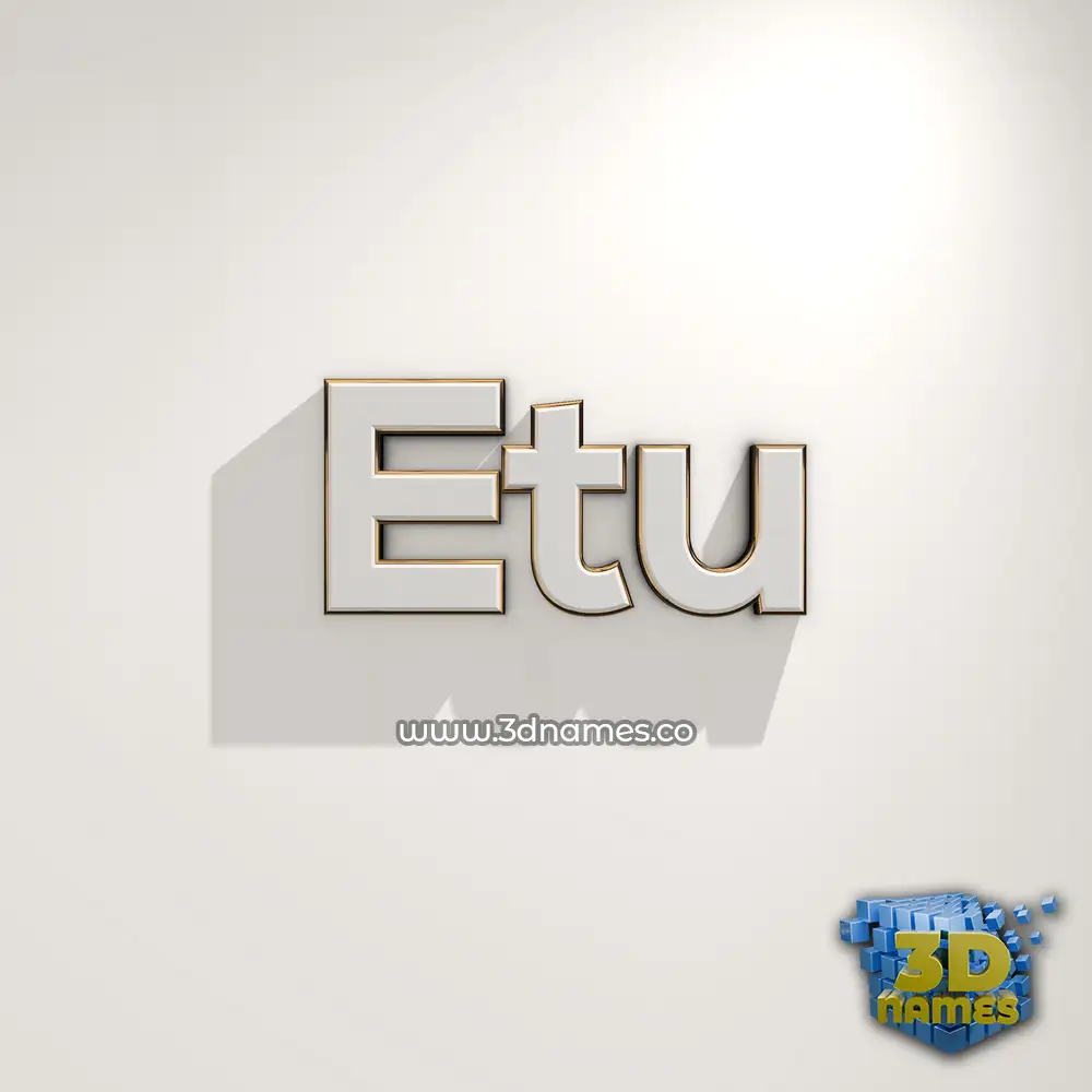 etu in White Logo Warm style - 3D name wallpaper