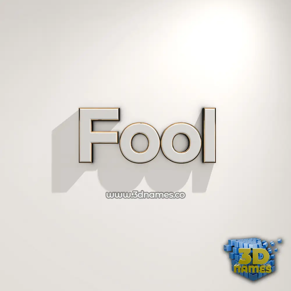 fool in White Logo Warm style - 3D name wallpaper