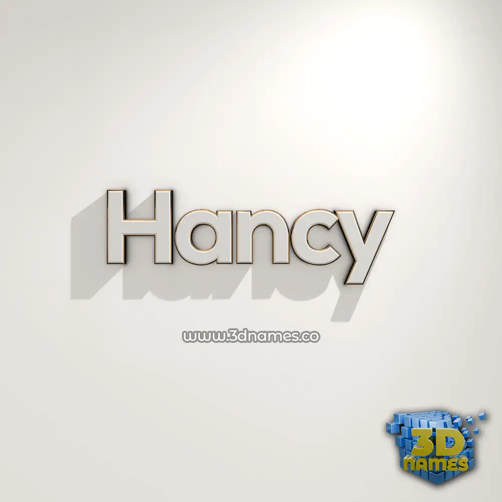 hancy in White Logo Warm style - 3D name wallpaper