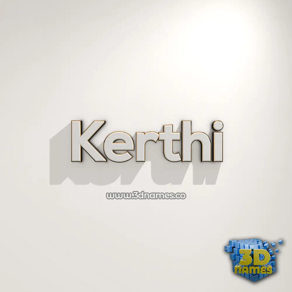 kerthi in White Logo Warm style - 3D name wallpaper