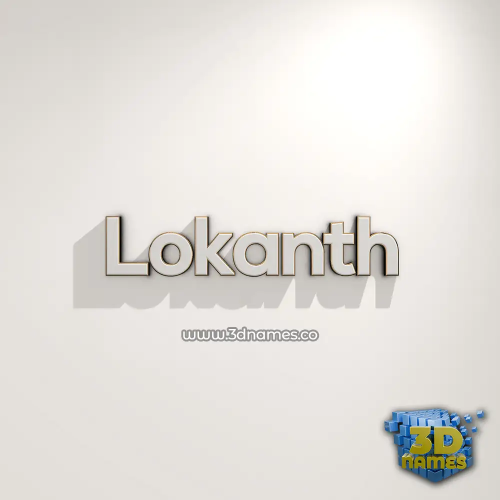 lokanth in White Logo Warm style - 3D name wallpaper