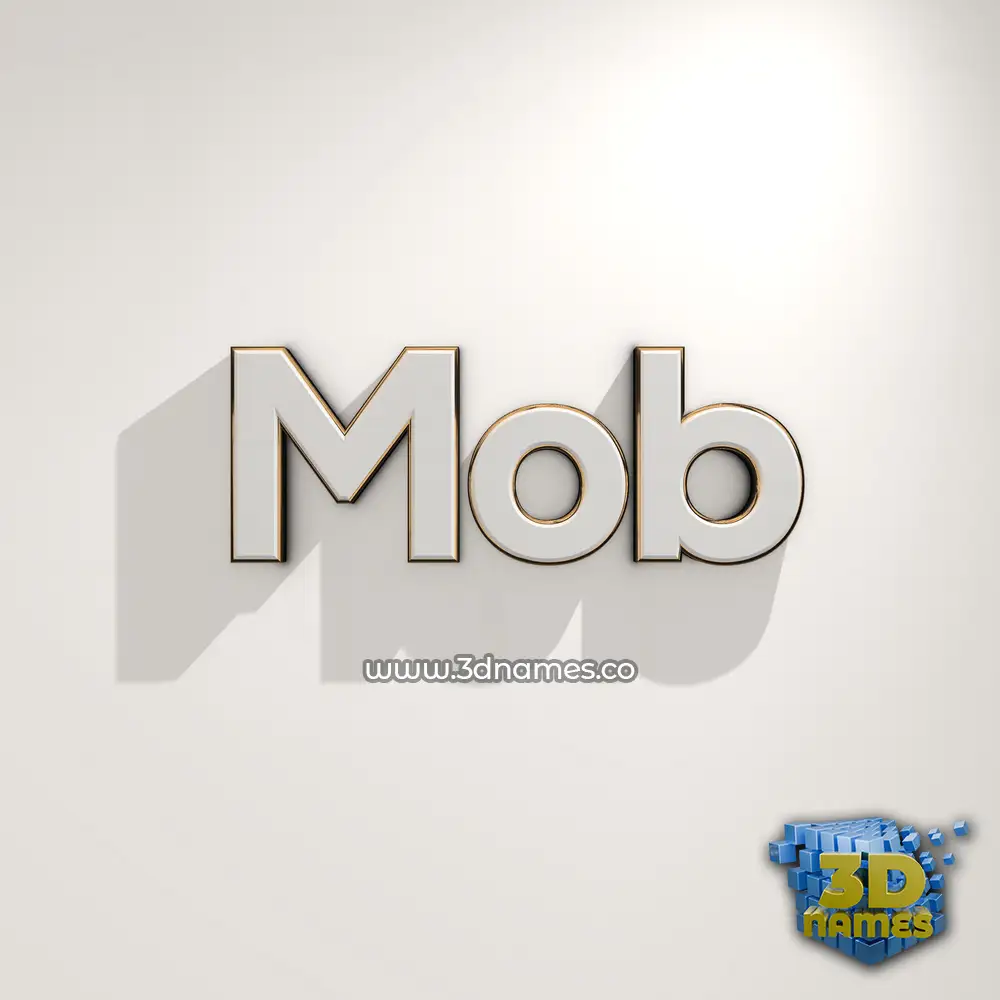 mob in White Logo Warm style - 3D name wallpaper