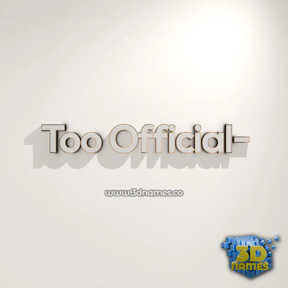 too official- in White Logo Warm style - 3D name wallpaper