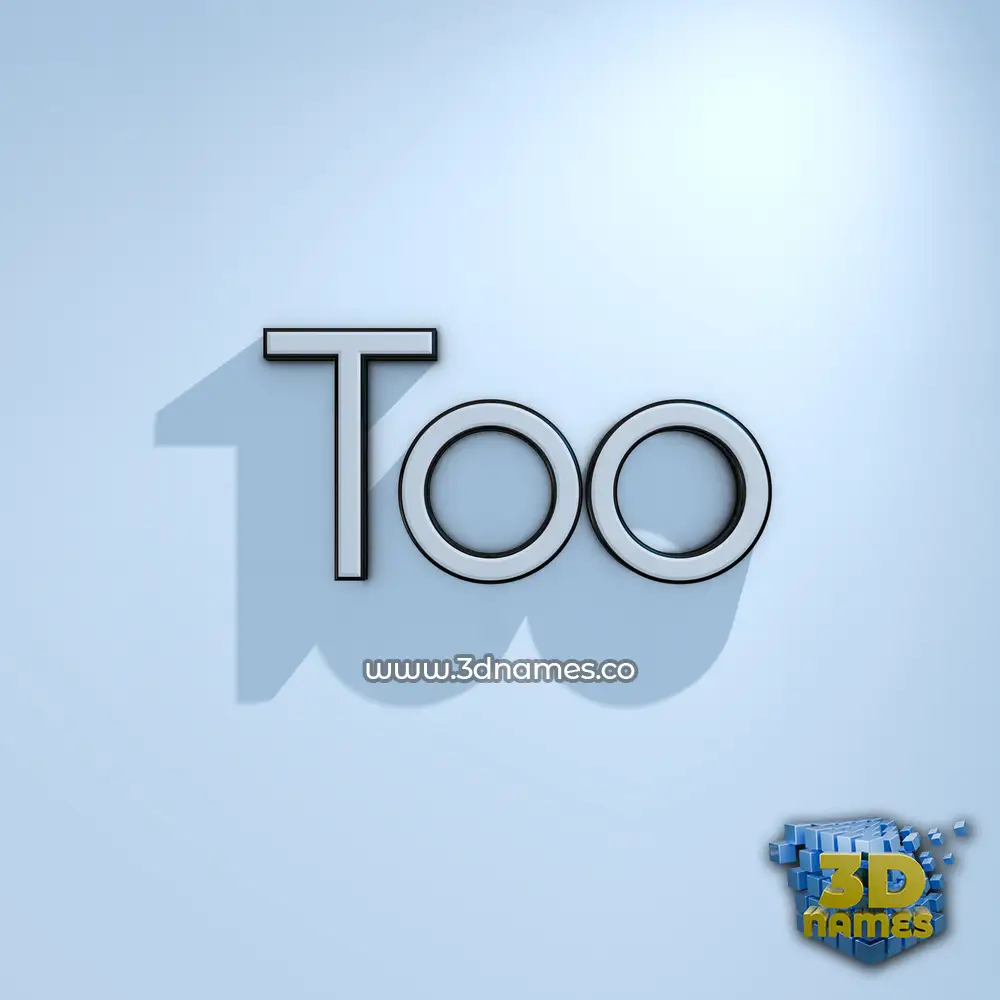 too in White Logo Cold style - 3D name wallpaper
