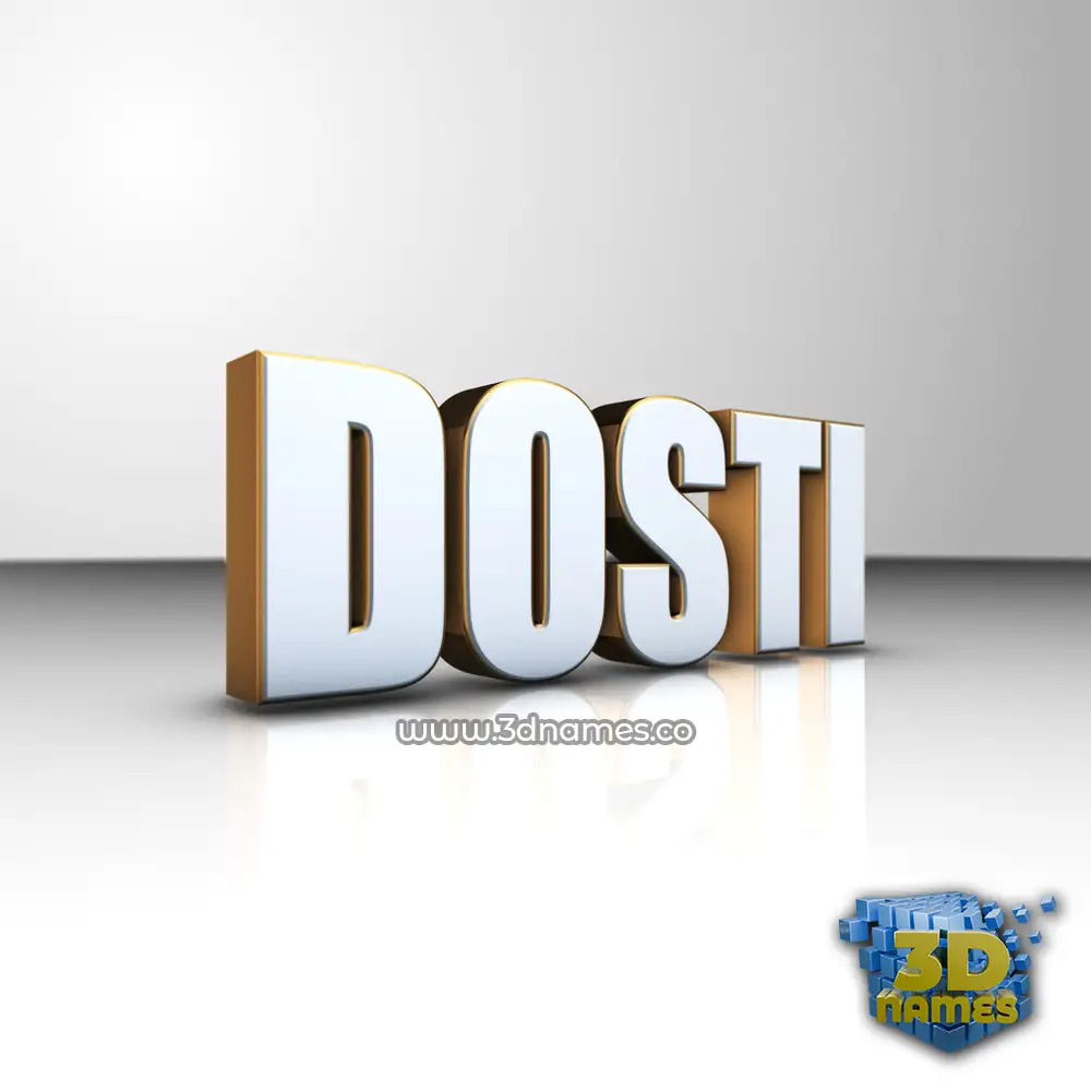 dosti in White'n'Gold style - 3D name wallpaper