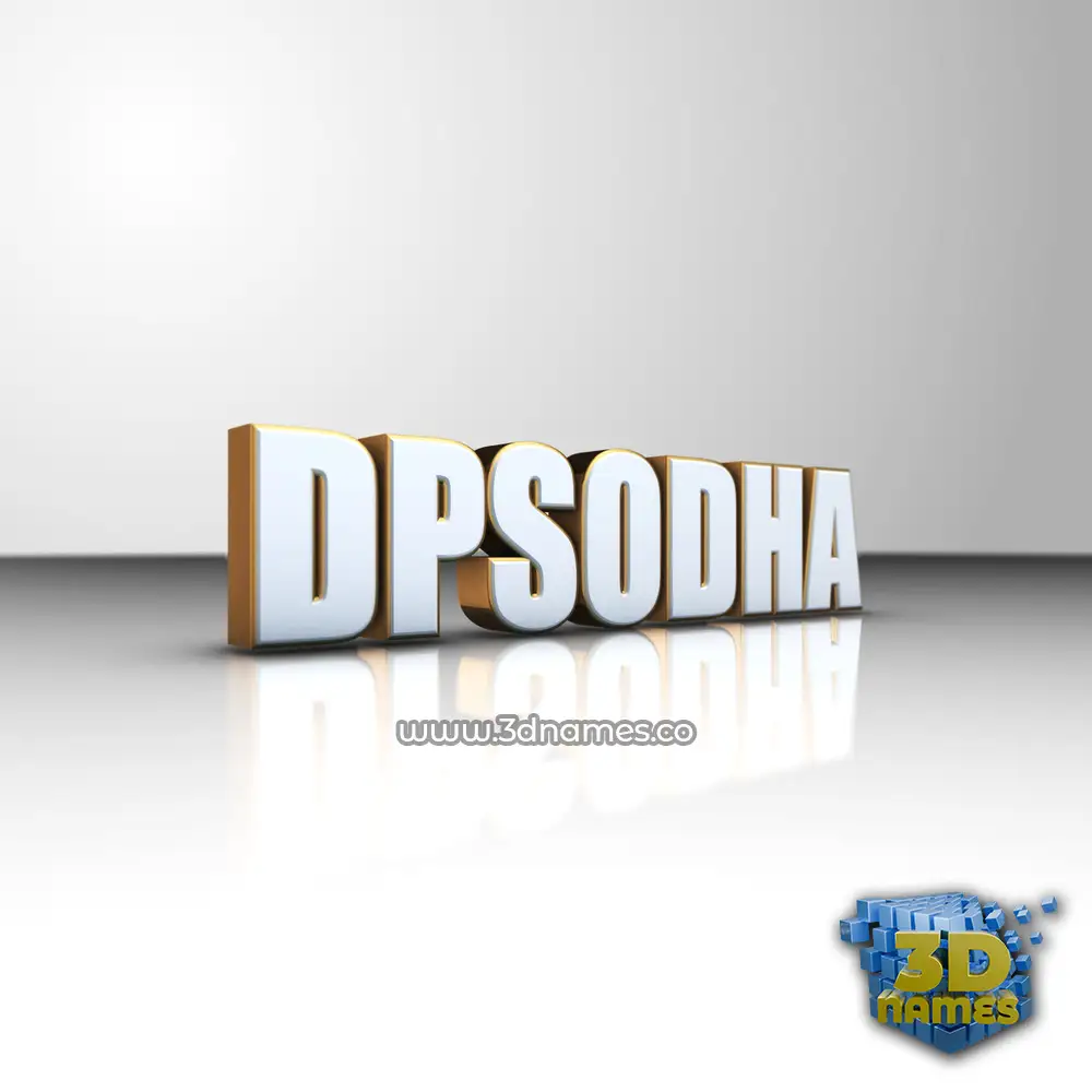dpsodha in White'n'Gold style - 3D name wallpaper