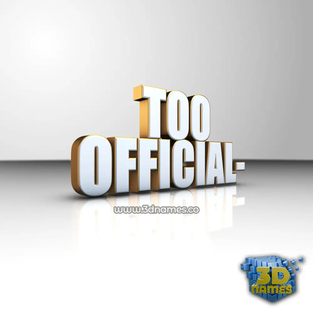 too official- in White'n'Gold style - 3D name wallpaper