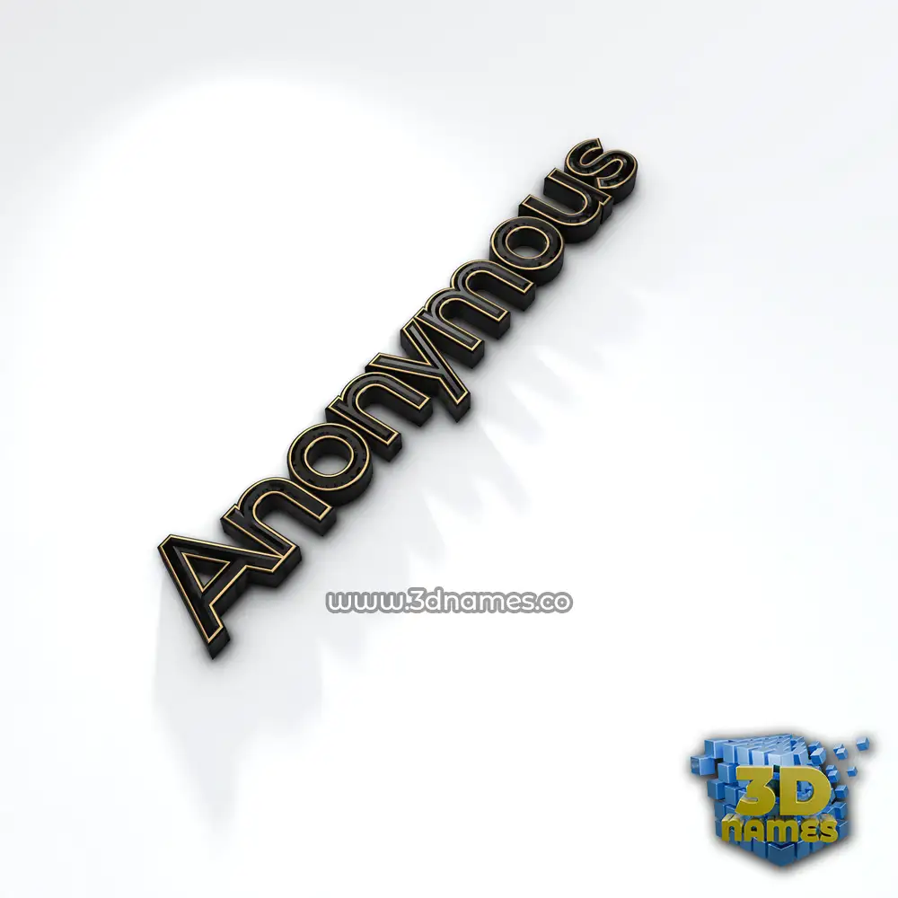 anonymous in Black'n'White style - 3D name wallpaper