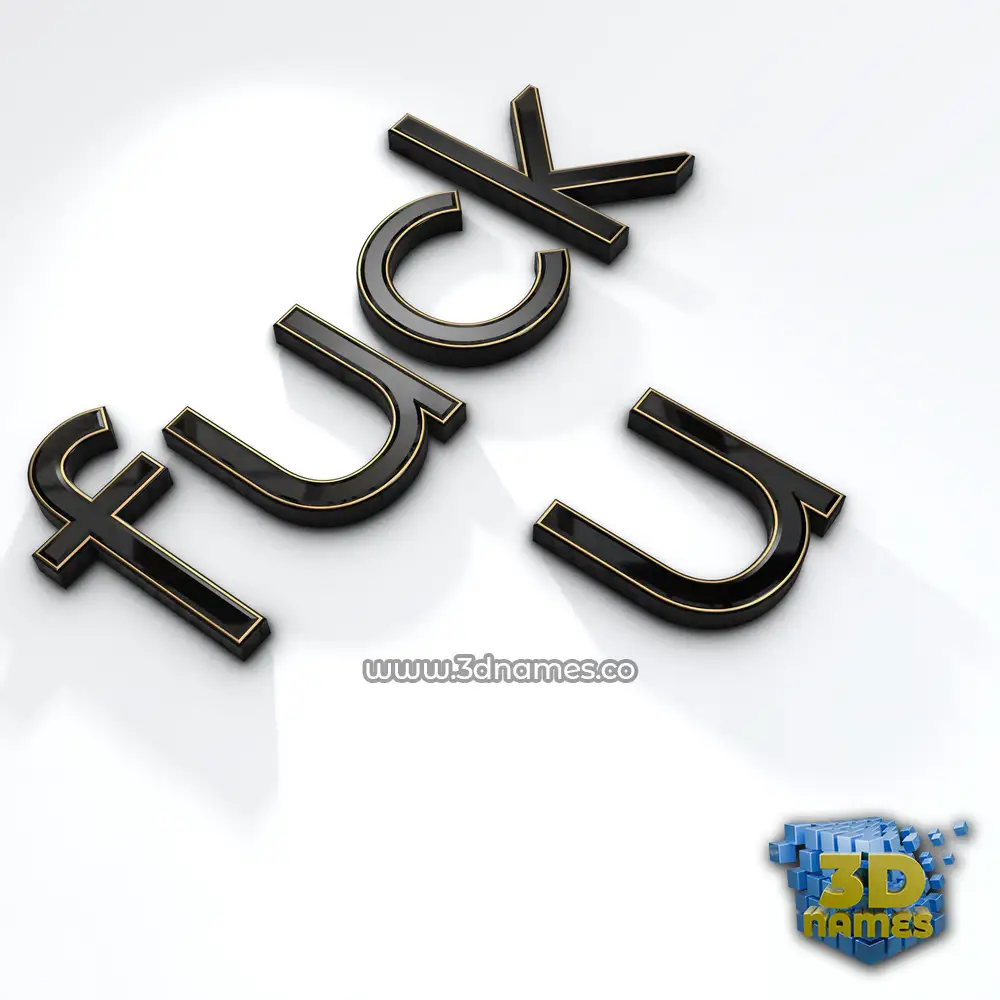 fuck u in Black'n'White style - 3D name wallpaper