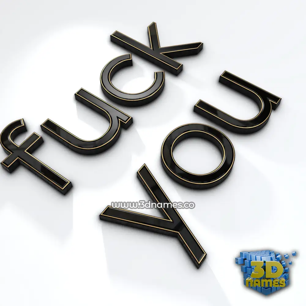 fuck you in Black'n'White style - 3D name wallpaper