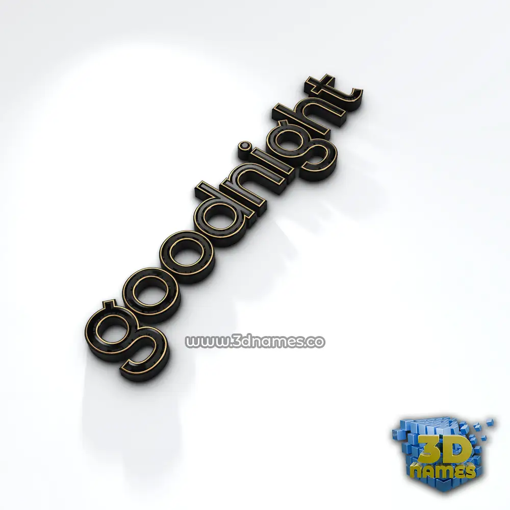 goodnight in Black'n'White style - 3D name wallpaper