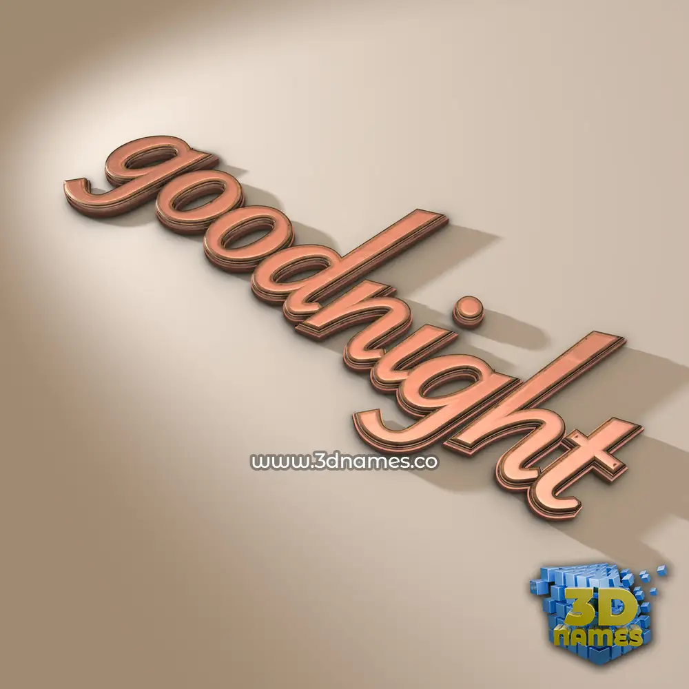 goodnight in Rose Gold style - 3D name wallpaper