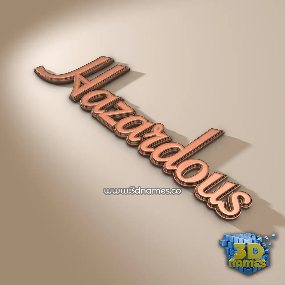 hazardous in Rose Gold style - 3D name wallpaper