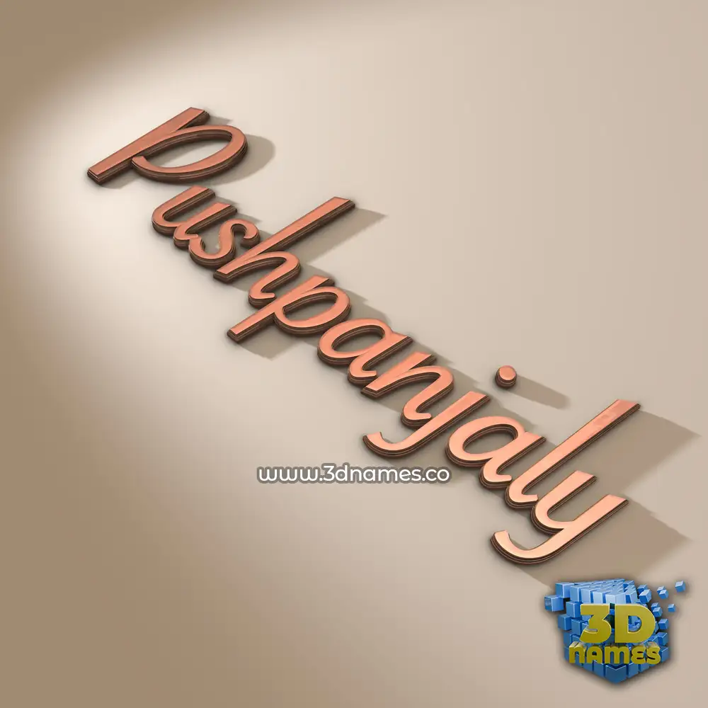 pushpanjaly in Rose Gold style - 3D name wallpaper