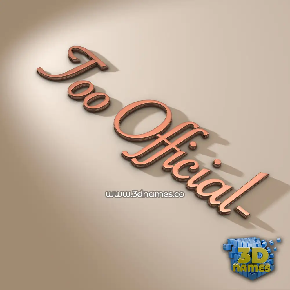too official- in Rose Gold style - 3D name wallpaper
